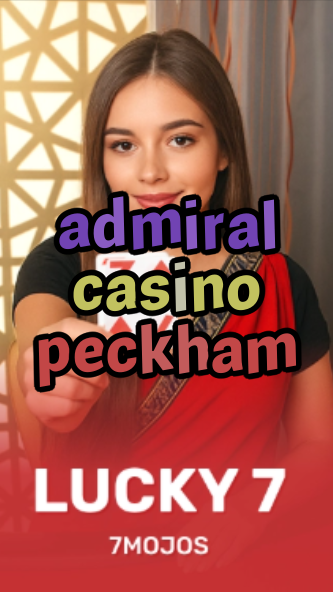 admiral casino peckham-w4cy2mdjlx2bf.com